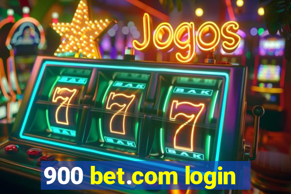 900 bet.com login